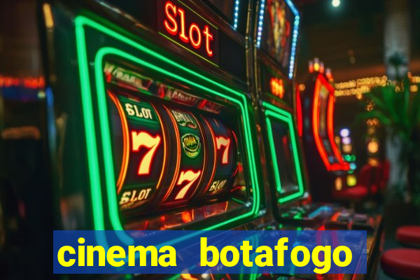 cinema botafogo praia shopping